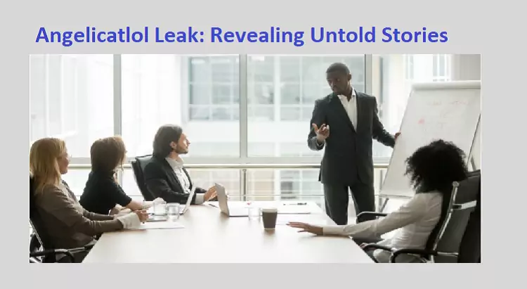 Angelicatlol Leak: Revealing Untold Stories
